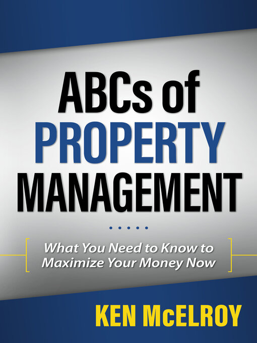 Title details for ABCs of Property Management by Ken McElroy - Available